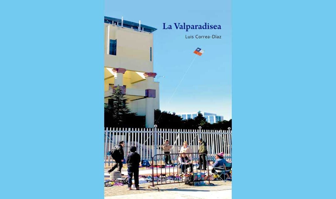 LA VALPARADISEA DE LUIS CORREA-DÍAZ