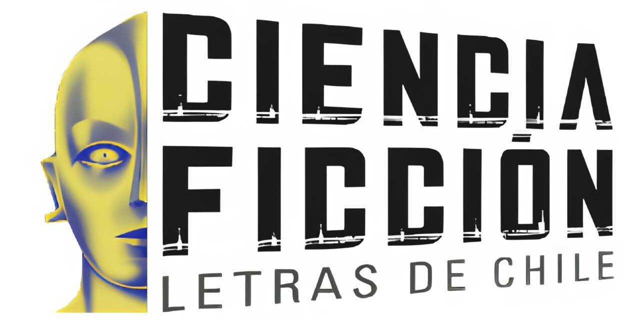 Manifiesto grupo ciencia-ficción letras de chile