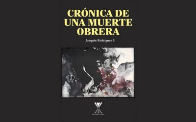 RECONSTITUCIÓN DE ESCENA EN “CRÓNICA DE UNA MUERTE OBRERA”, DE JOAQUÍN RODRÍGUEZ