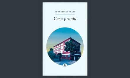 CASA PROPIA, novela de Ernesto Garrat Viñes