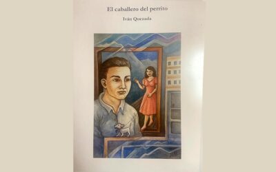 EL CABALLERO DEL PERRITO, de Iván Quezada