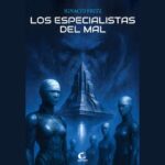 Los especialistas del mal