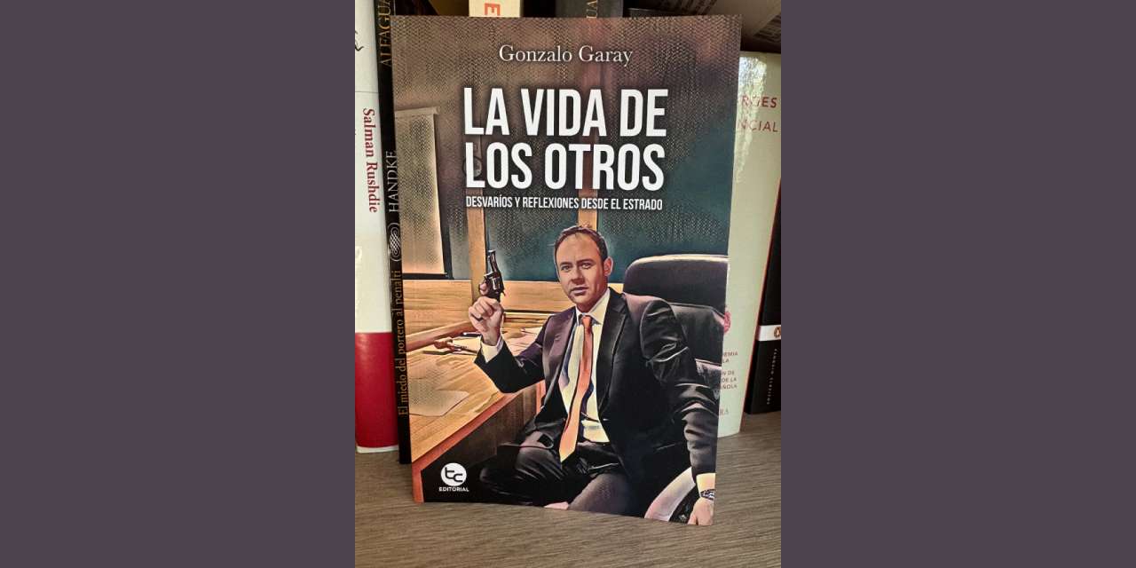 LA VIDA DE LOS OTROS, de Gonzalo Garay Burnás