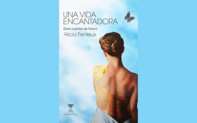 Una vida encantadora