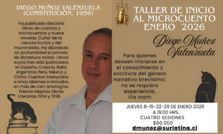 Taller de inicio al microcuento, enero 2026 de Diego Muñoz Valenzuela