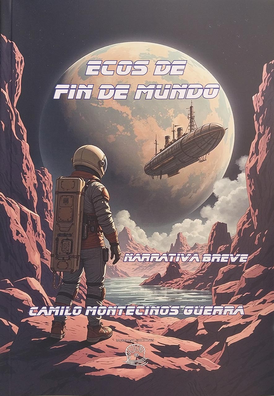 Ecos de fin de mundo. Narrativa breve.
