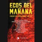 CIENCIA FICCIÓN CHILENA: ECOS DEL MAÑANA
