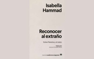 RECONOCER AL EXTRAÑO. SOBRE PALESTINA Y EL RELATO