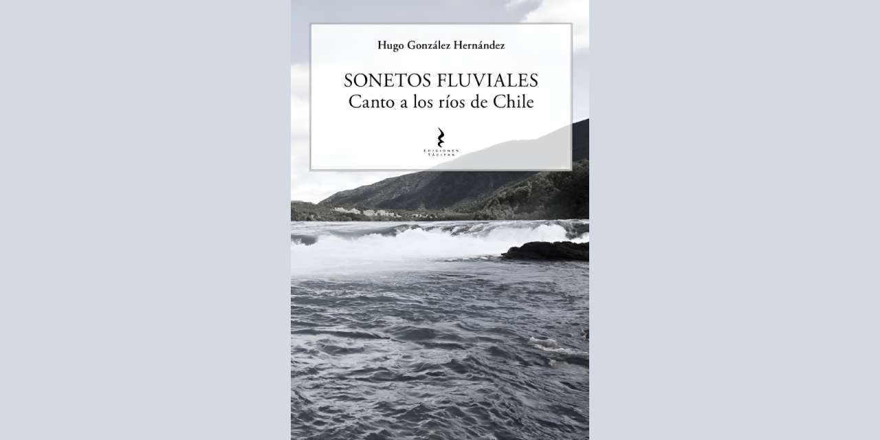 SONETOS FLUVIALES, de HUGO GONZÁLEZ HERNÁNDEZ