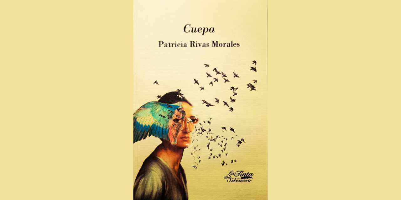 CUEPA. UNA ANTOLOGÍA DE MICRORRELATOS DE PATRICIA RIVAS