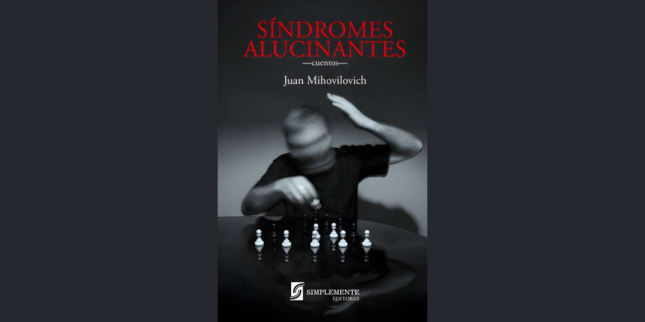 REFLEXIONES EN TORNO A LIBRO DE CUENTOS DE JUAN MIHOVILOVICH