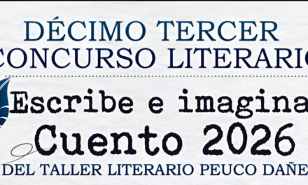 Décimo Tercer Concurso Literario Escribe e Imagina, Cuento 2026