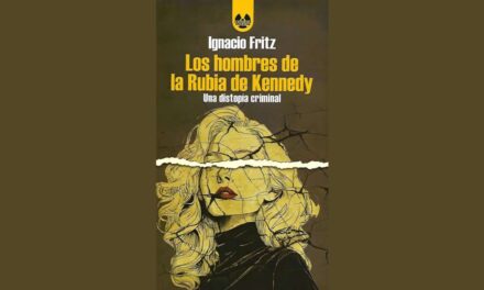 UN ARCOÍRIS EFÍMERO: LOS HOMBRES DE LA RUBIA DE KENNEDY