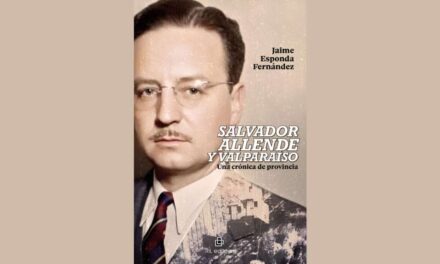 SALVADOR ALLENDE Y VALPARAÍSO