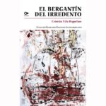 El bergantín del irredento