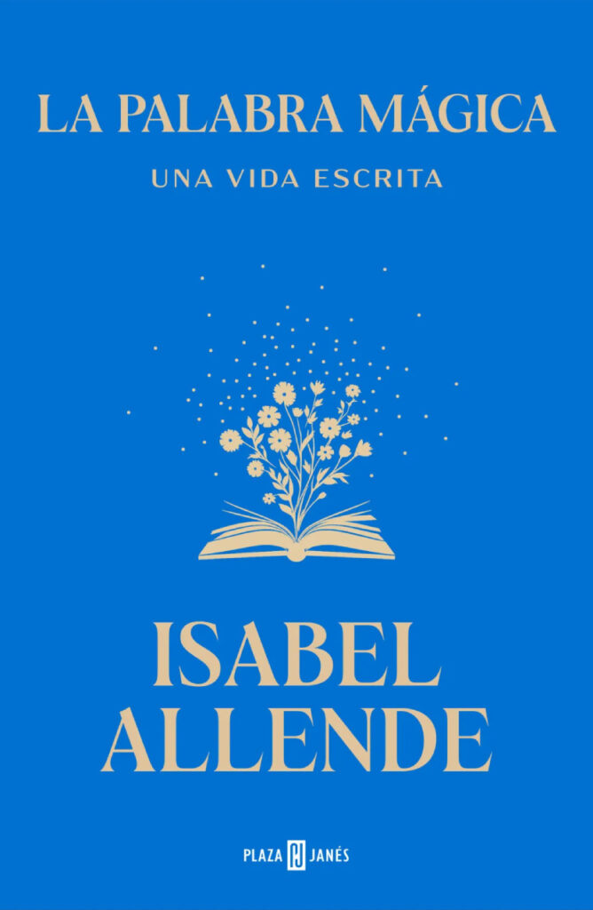 La palabra mágica. Una vida escrita