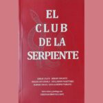El Club de la Serpiente. Antología.