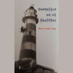 Destellos en el Pacífico