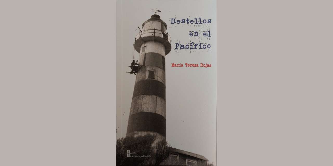 DESTELLOS EN EL PACÍFICO, de MARÍA TERESA ROJAS