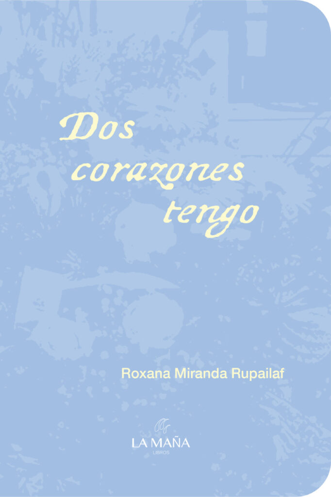 Dos corazones tengo