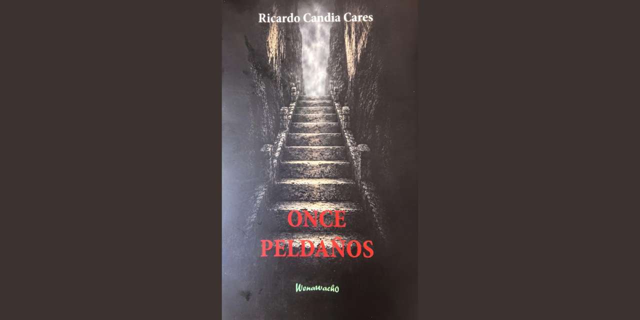 ONCE PELDAÑOS. LA ÚLTIMA NOVELA DE RICARDO CANDIA