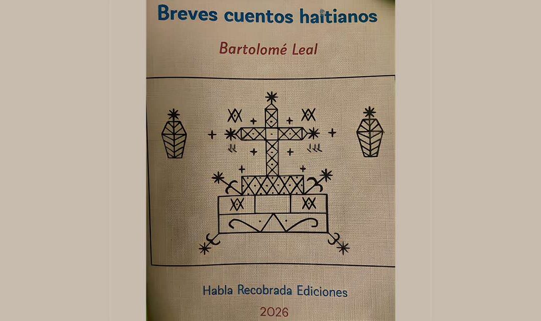 VIAJANDO A HAITÍ CON EL ESCRITOR BARTOLOMÉ LEAL