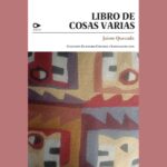 LIBRO DE COSAS VARIAS de JAIME QUEZADA